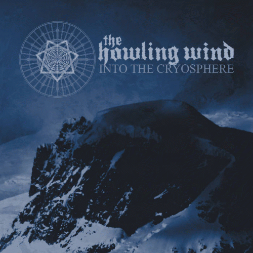 The Howling Wind : Into the Cryosphere